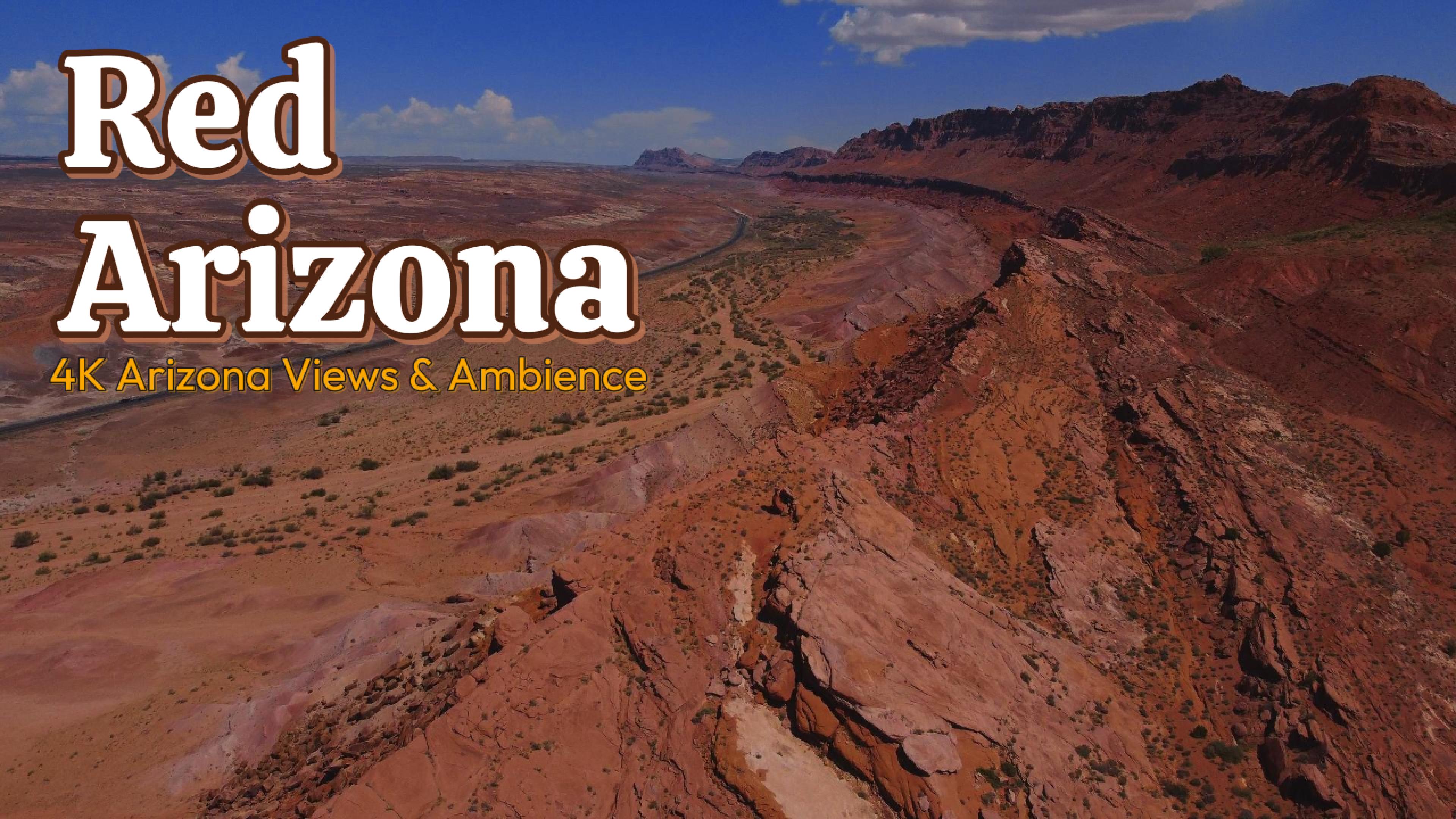 Red Arizona: my first drone ambience video