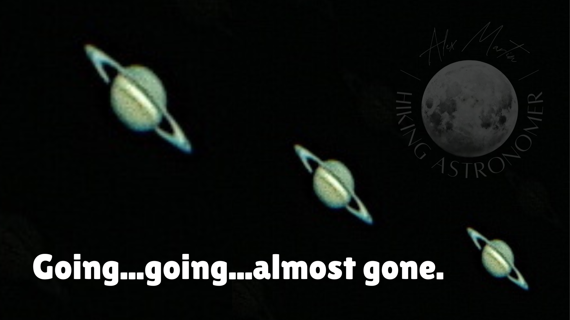 Saturn’s Final Days in the Evening Sky