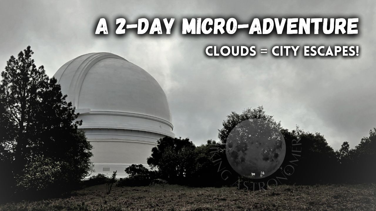 Clouds? Time for a micro-adventure